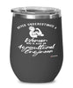 Agricultural Engineer Wine Glass Never Underestimate A Woman Who Is Also An Agricultural Engineer 12oz Stainless Steel Black