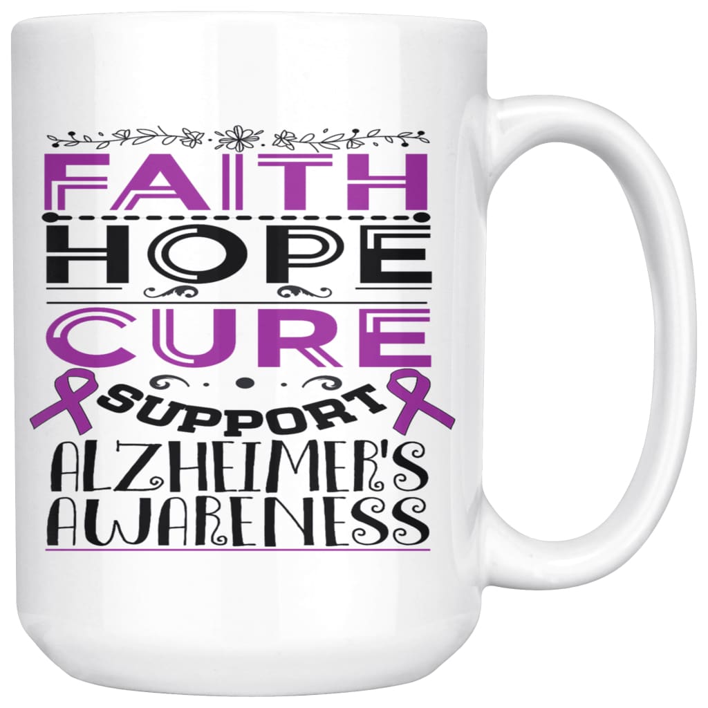 Alzheimer's Awareness Mug Faith Hope Cure Support 15oz White Coffee Mugs