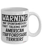 American Staffordshire Terrier Mug May Spontaneously Start Talking About American Staffordshire Terrier Coffee Cup White