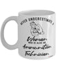 Ammunition Technician Mug Never Underestimate A Woman Who Is Also An Ammunition Tech Coffee Cup White