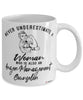 Anger Management Counselor Mug Never Underestimate A Woman Who Is Also An Anger Management Counselor Coffee Cup White