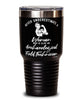 Archaeological Field Technician Tumbler Never Underestimate A Woman Who Is Also An Archaeological Field Tech 30oz Stainless Steel Black