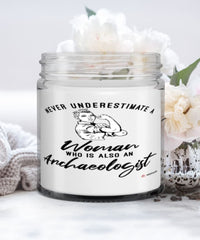 Archaeologist Candle Never Underestimate A Woman Who Is Also An Archaeologist 9oz Vanilla Scented Candles Soy Wax