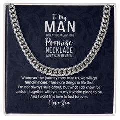 For Boyfriend Husband To My Man Cuban Link Chain Necklace Wherever The Journey May Take Us 18" - 22"