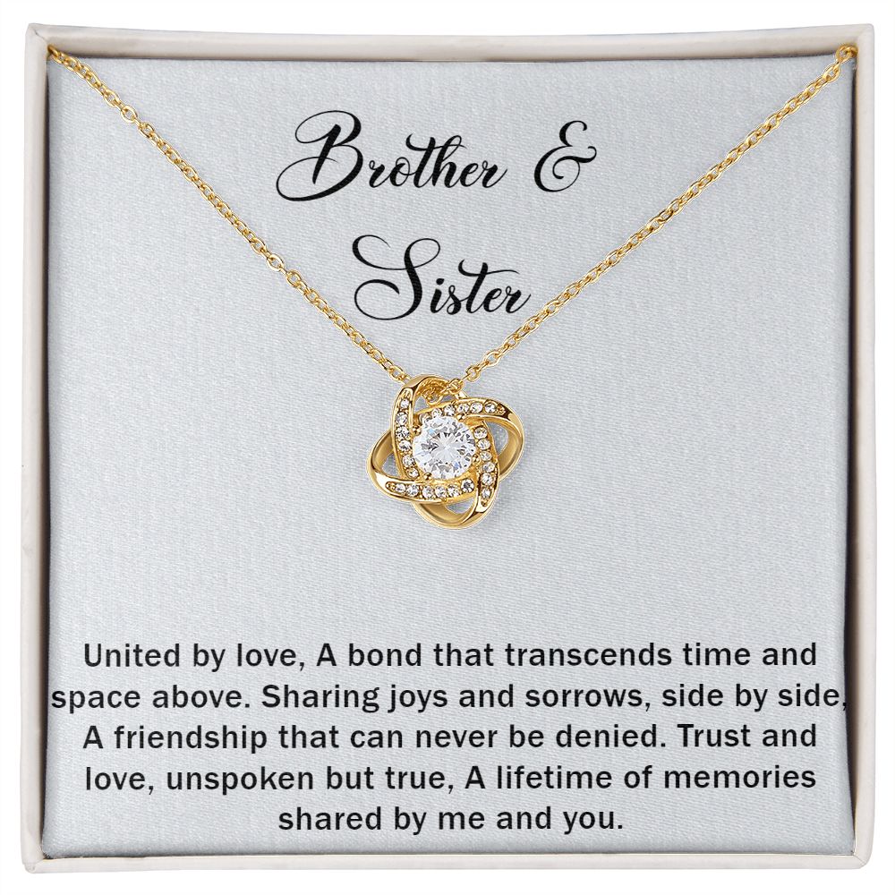 Brother & Sister Love Knot Necklace A Bond That Transcends Time And Space Above