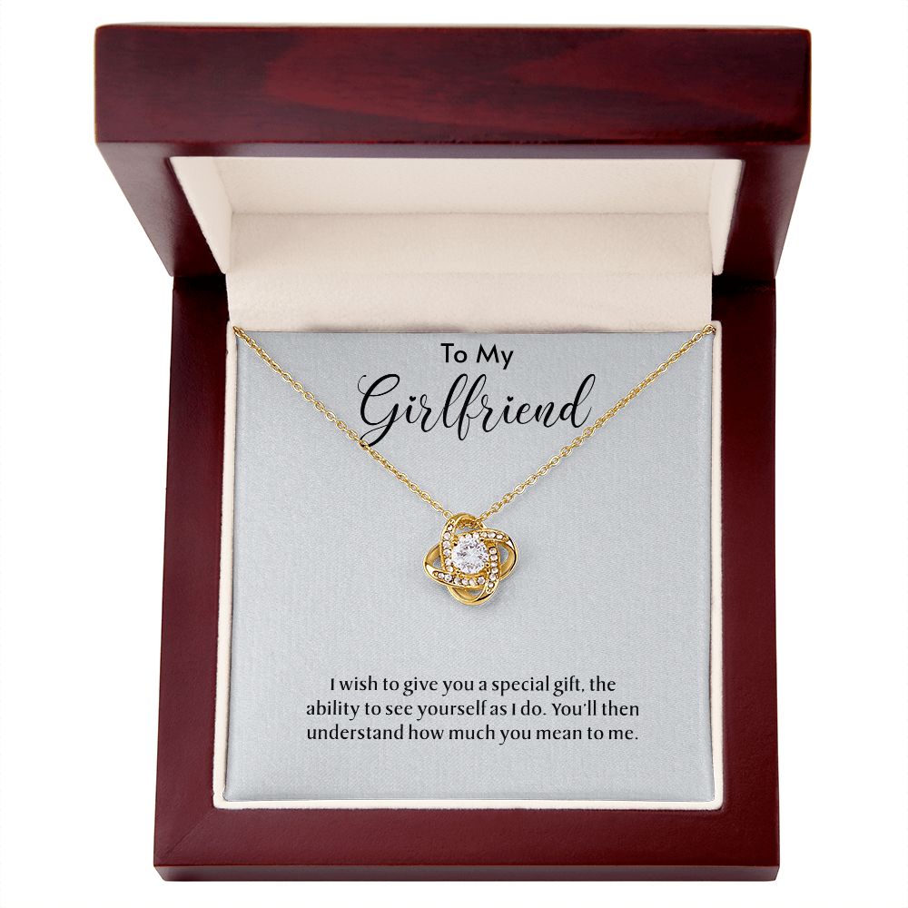 To My Girlfriend Love Knot Necklace I Wish To Give You A Special Gift