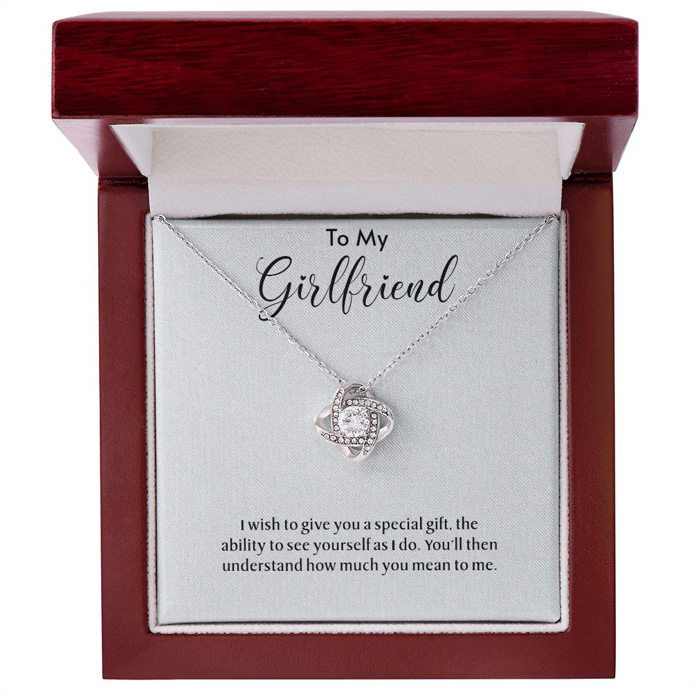 To My Girlfriend Love Knot Necklace I Wish To Give You A Special Gift