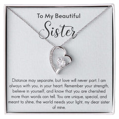 To My Beautiful Sister Forever Love Necklace Distance May Separate But Love Will Never Part