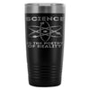 Atom Travel Mug Science Is The Poetry Of Reality 20oz Stainless Steel Tumbler