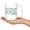 Autism Mom Mug Autism Is Journey I Never Planned For But 15oz White Coffee Mugs