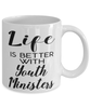 Funny Youth Minister Mug Life Is Better With Youth Ministers Coffee Cup 11oz 15oz White