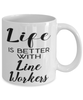Funny Line Worker Mug Life Is Better With Line Workers Coffee Cup 11oz 15oz White