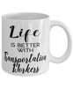 Funny Transportation Worker Mug Life Is Better With Transportation Workers Coffee Cup 11oz 15oz White