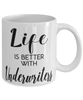 Funny Underwriter Mug Life Is Better With Underwriters Coffee Cup 11oz 15oz White