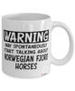 Funny Norwegian Fjord Horse Mug Warning May Spontaneously Start Talking About Norwegian Fjord Horses Coffee Cup White