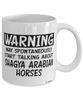 Funny Shagya Arabian Horse Mug Warning May Spontaneously Start Talking About Shagya Arabian Horses Coffee Cup White