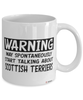 Funny Scottish Terrier Mug Warning May Spontaneously Start Talking About Scottish Terriers Coffee Cup White