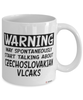 Czechoslovakian Vlcak Mug Warning May Spontaneously Start Talking About Czechoslovakian Vlcaks Coffee Cup White