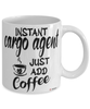 Funny Cargo Agent Mug Instant Cargo Agent Just Add Coffee Cup White