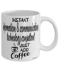 Funny ICT Consultant Mug Instant Information And Communications Technology ICT Consultant Just Add Coffee Cup White