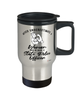 State Police Travel Mug Never Underestimate A Woman Who Is Also A State Police Officer 14oz Stainless Steel