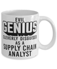 Funny Supply Chain Analyst Mug Evil Genius Cleverly Disguised As A Supply Chain Analyst Coffee Cup 11oz 15oz White