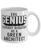 Funny Green Architect Mug Evil Genius Cleverly Disguised As A Green Architect Coffee Cup 11oz 15oz White