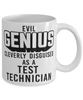 Funny Test Technician Mug Evil Genius Cleverly Disguised As A Test Technician Coffee Cup 11oz 15oz White