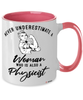 Physicist Mug Never Underestimate A Woman Who Is Also A Physicist Coffee Cup Two Tone Pink 11oz