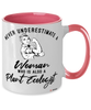 Plant Ecologist Mug Never Underestimate A Woman Who Is Also A Plant Ecologist Coffee Cup Two Tone Pink 11oz