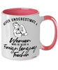 Foreign Language Teacher Mug Never Underestimate A Woman Who Is Also A Foreign Language Teacher Coffee Cup Two Tone Pink 11oz