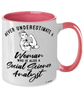 Social Science Analyst Mug Never Underestimate A Woman Who Is Also A Social Science Analyst Coffee Cup Two Tone Pink 11oz