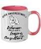 Leasing Consultant Mug Never Underestimate A Woman Who Is Also A Leasing Consultant Coffee Cup Two Tone Pink 11oz
