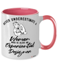 Experiential Designer Mug Never Underestimate A Woman Who Is Also An Experiential Designer Coffee Cup Two Tone Pink 11oz