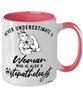 Histopathologist Mug Never Underestimate A Woman Who Is Also A Histopathologist Coffee Cup Two Tone Pink 11oz