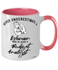 Budget Analyst Mug Never Underestimate A Woman Who Is Also A Budget Analyst Coffee Cup Two Tone Pink 11oz