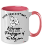 Professor of Religion Mug Never Underestimate A Woman Who Is Also A Professor of Religion Coffee Cup Two Tone Pink 11oz