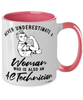 AC Technician Mug Never Underestimate A Woman Who Is Also An AC Tech Coffee Cup Two Tone Pink 11oz