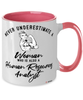 Human Resources Analyst Mug Never Underestimate A Woman Who Is Also A Human Resources Analyst Coffee Cup Two Tone Pink 11oz