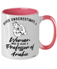 Professor of Arabic Mug Never Underestimate A Woman Who Is Also A Professor of Arabic Coffee Cup Two Tone Pink 11oz