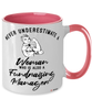 Fundraising Manager Mug Never Underestimate A Woman Who Is Also A Fundraising Manager Coffee Cup Two Tone Pink 11oz