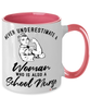 School Nurse Mug Never Underestimate A Woman Who Is Also A School Nurse Coffee Cup Two Tone Pink 11oz