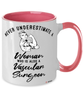 Vascular Surgeon Mug Never Underestimate A Woman Who Is Also A Vascular Surgeon Coffee Cup Two Tone Pink 11oz