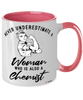 Chemist Mug Never Underestimate A Woman Who Is Also A Chemist Coffee Cup Two Tone Pink 11oz