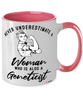 Geneticist Mug Never Underestimate A Woman Who Is Also A Geneticist Coffee Cup Two Tone Pink 11oz