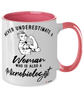 Microbiologist Mug Never Underestimate A Woman Who Is Also A Microbiologist Coffee Cup Two Tone Pink 11oz