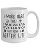 Funny Caucasian Ovcharka Dog Mug I Work Hard So That My Caucasian Ovcharka Can Have A Better Life Coffee Cup 15oz White