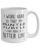 Funny Painted Turtle Mug I Work Hard So That My Painted Turtle Can Have A Better Life Coffee Cup 15oz White