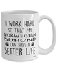 Funny Norwegian Buhund Dog Mug I Work Hard So That My Norwegian Buhund Can Have A Better Life Coffee Cup 15oz White