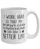 Funny Norwegian Lundehund Dog Mug I Work Hard So That My Norwegian Lundehund Can Have A Better Life Coffee Cup 15oz White